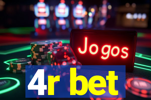 4r bet